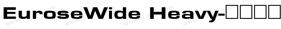 EuroseWide Heavy字体转换